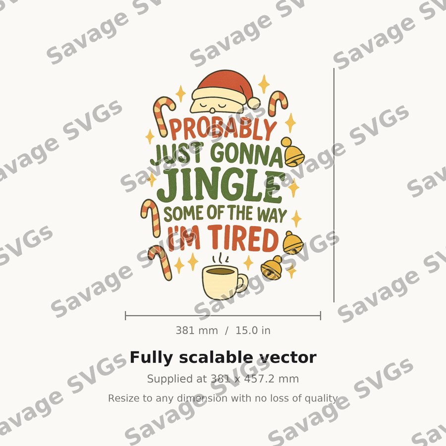Probably Just Gonna Jingle