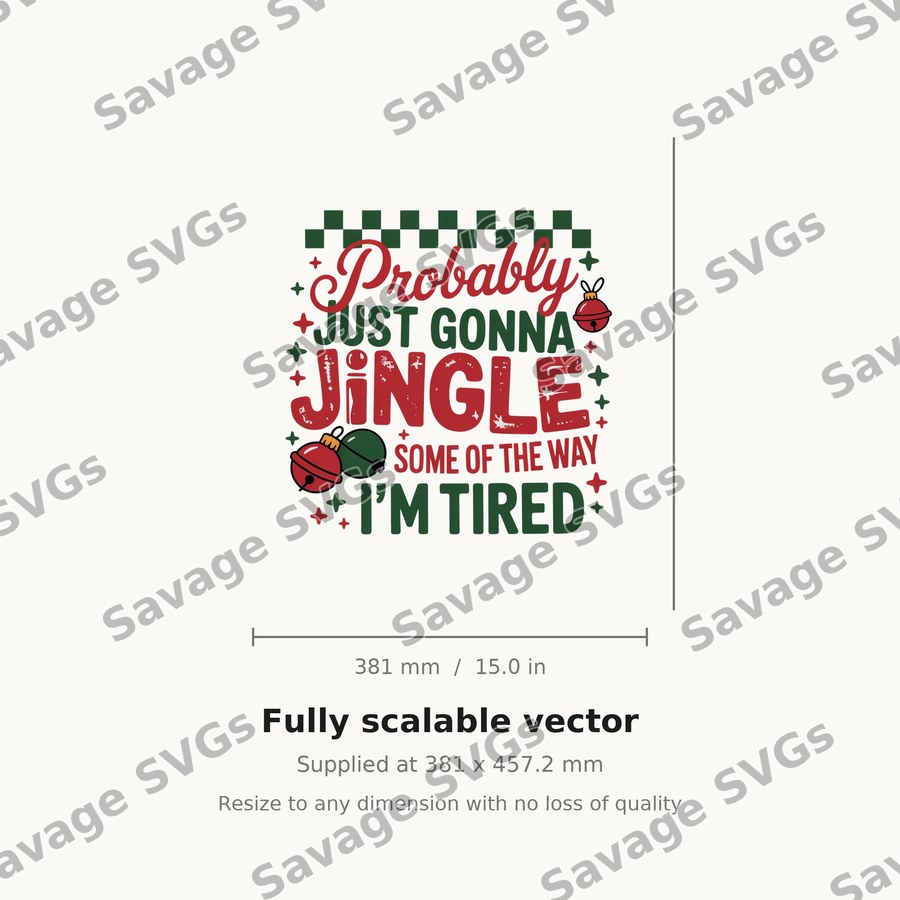 Probably Just Gonna Jingle