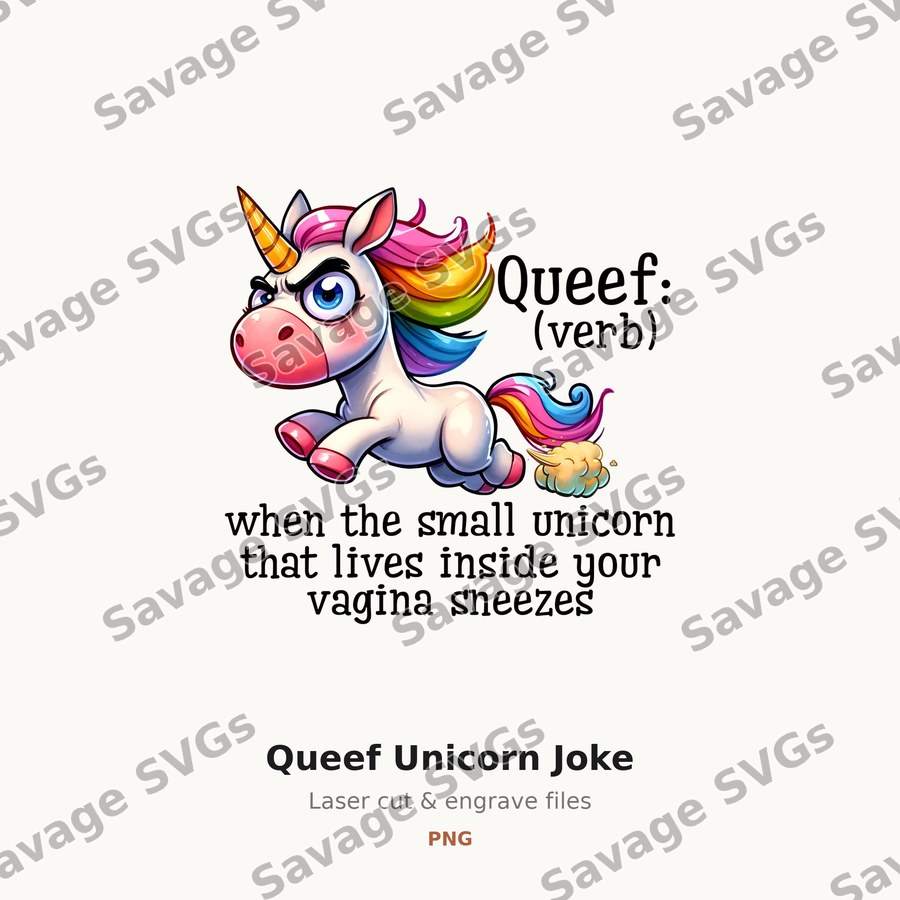 Queef Unicorn Joke