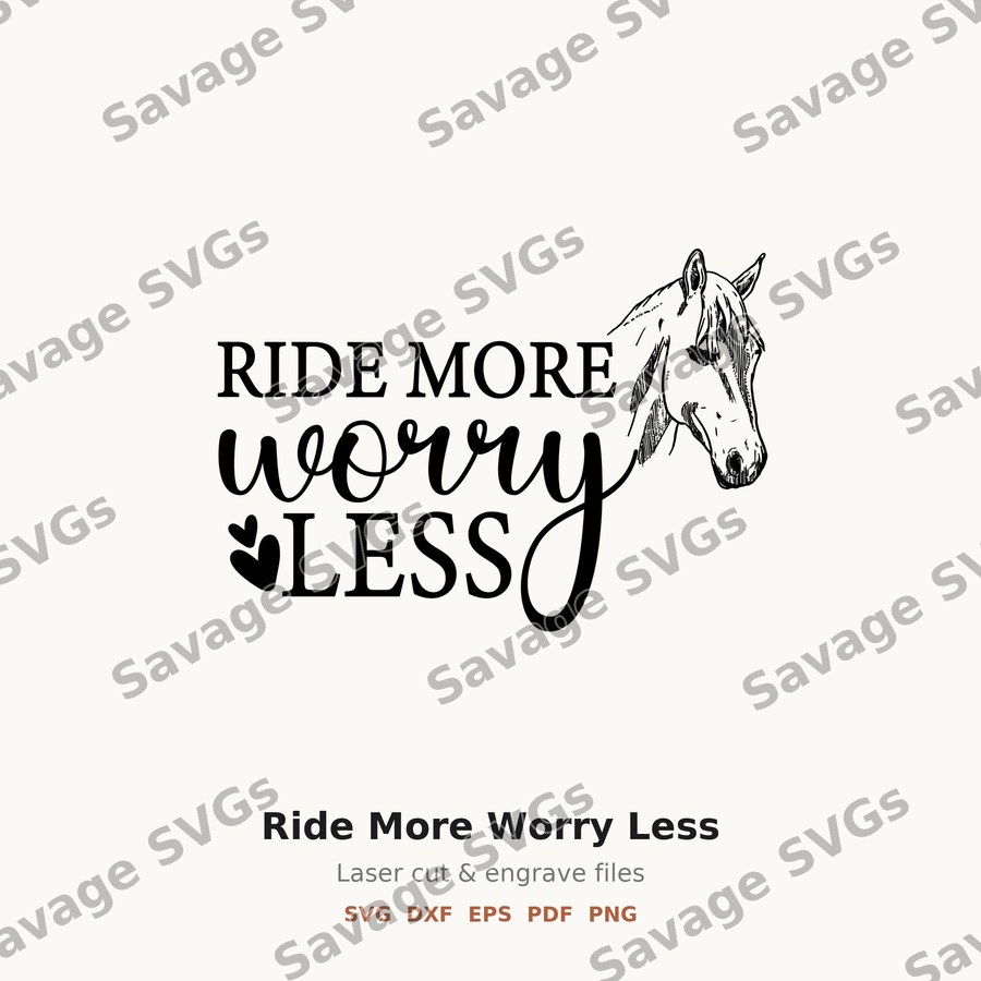 Ride More Worry Less