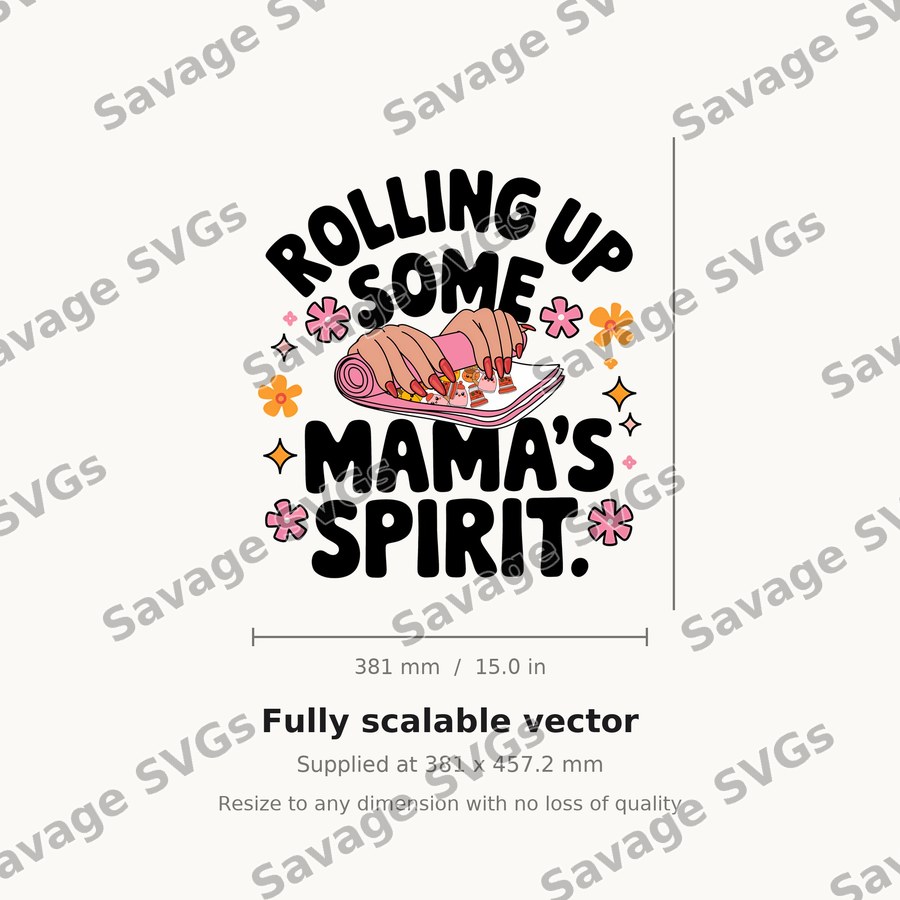 Rolling Up Some Mama's Spirit