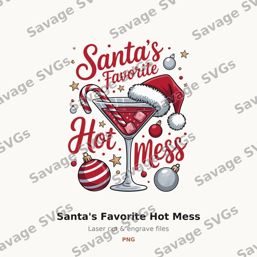 Santa's Favorite Hot Mess