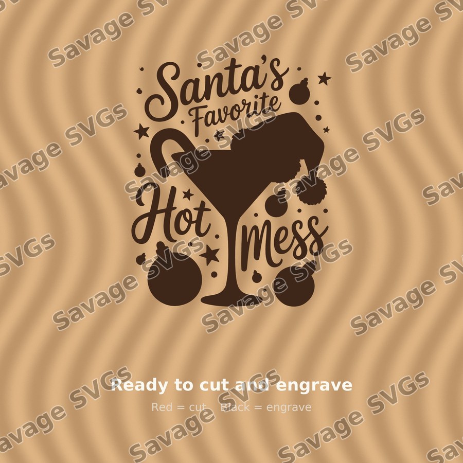 Santa's Favorite Hot Mess