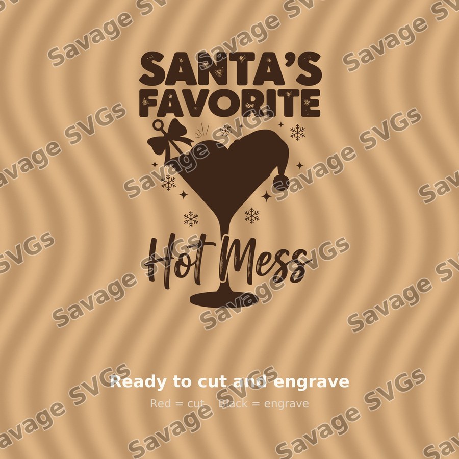 Santa's Favorite Hot Mess