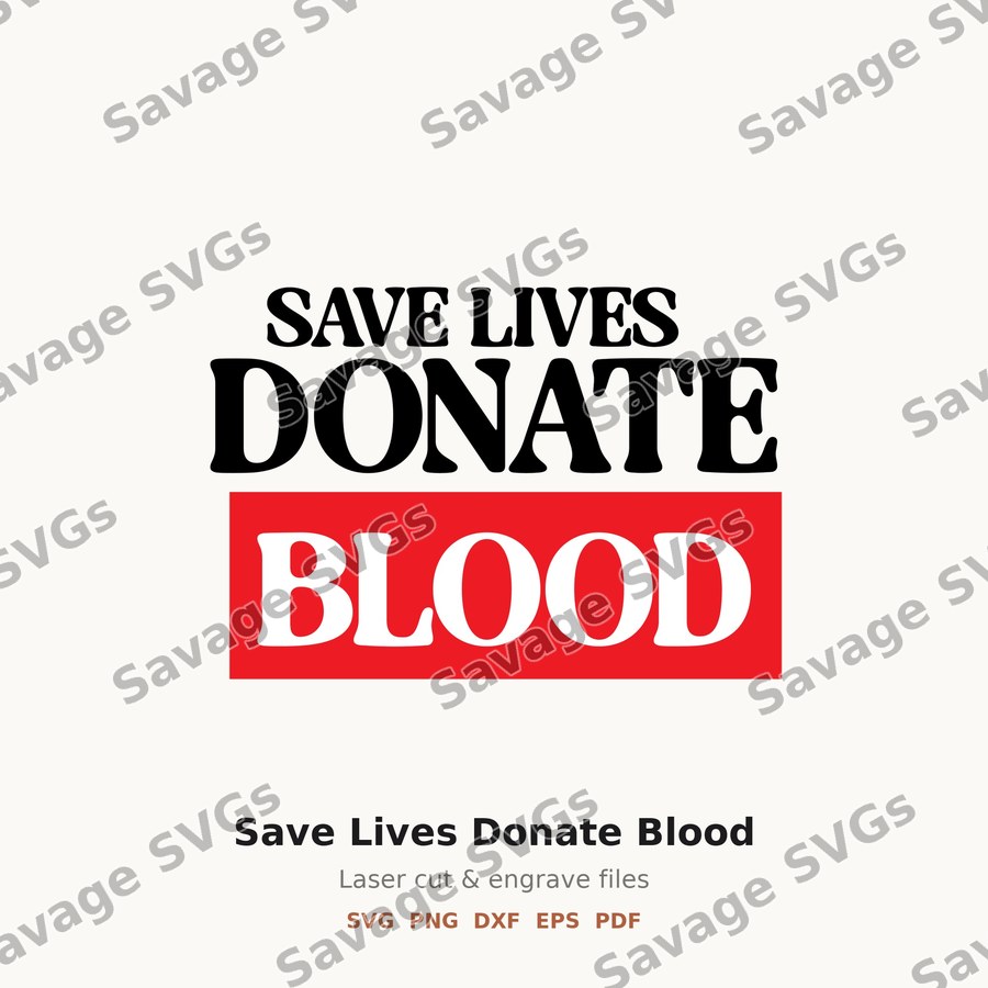 Save Lives Donate Blood