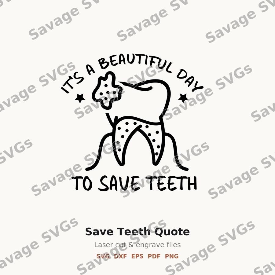 Save Teeth Quote