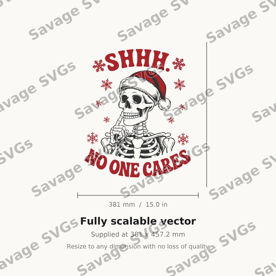 Shhh No One Cares Skeleton