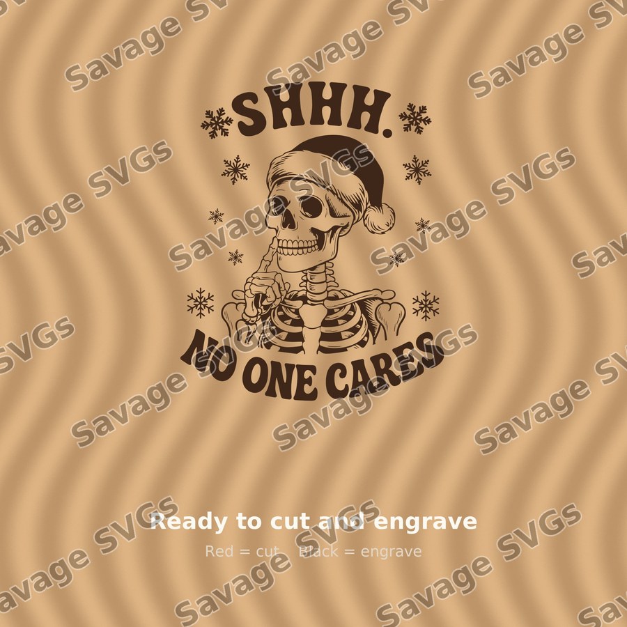 Shhh No One Cares Skeleton