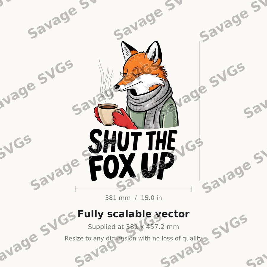 Shut The Fox Up