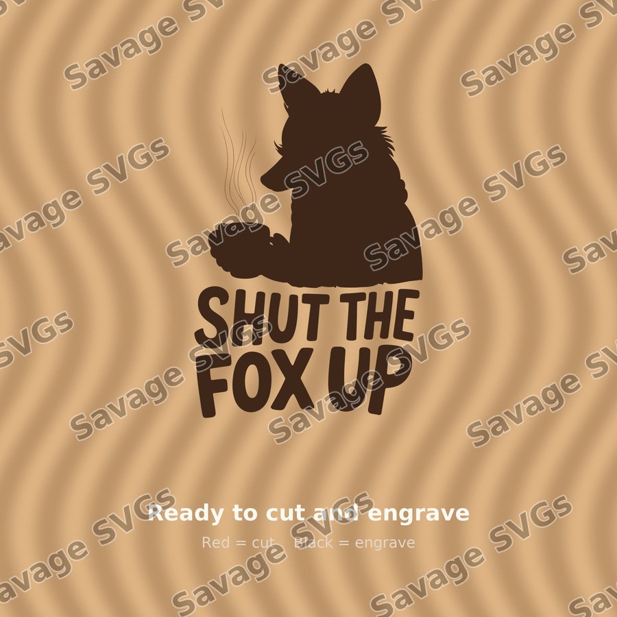 Shut The Fox Up