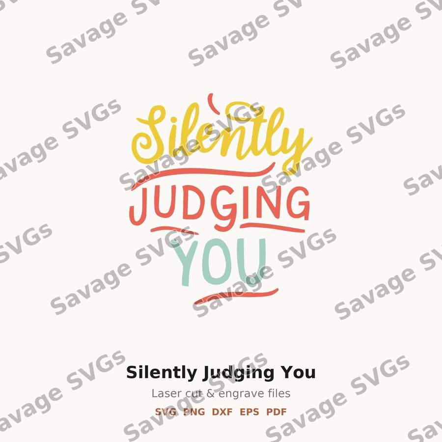 Silently Judging You