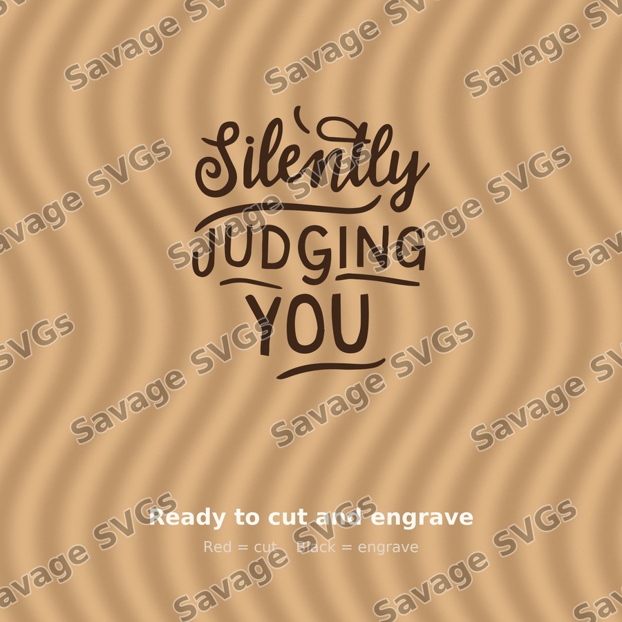 Silently Judging You