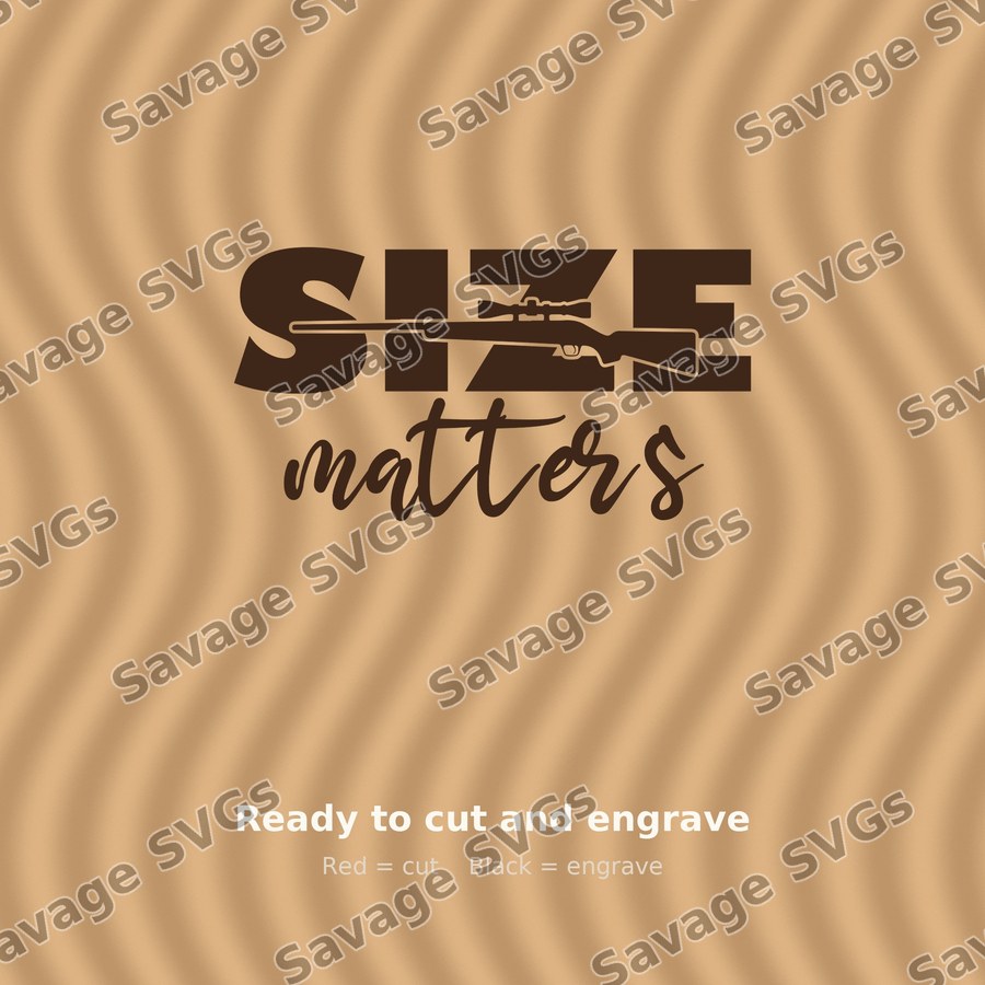 Size Matters Rifle