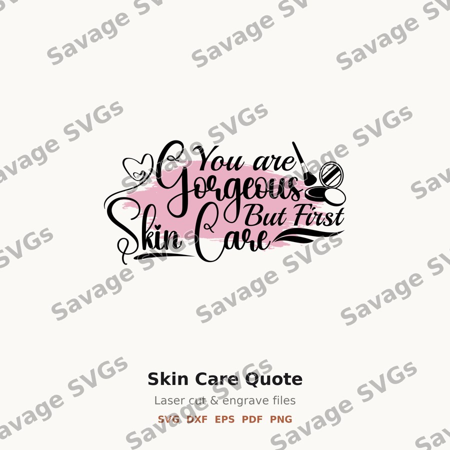 Skin Care Quote