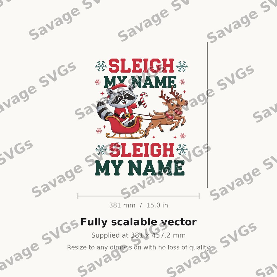 Sleigh My Name Raccoon