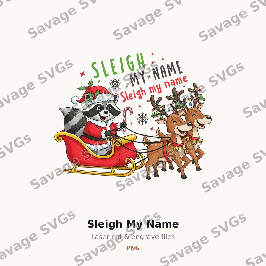 Sleigh My Name