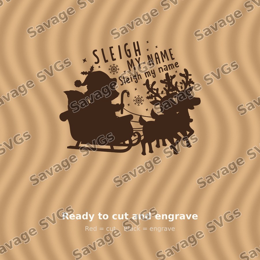 Sleigh My Name
