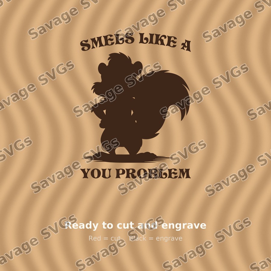 Smells Like A You Problem