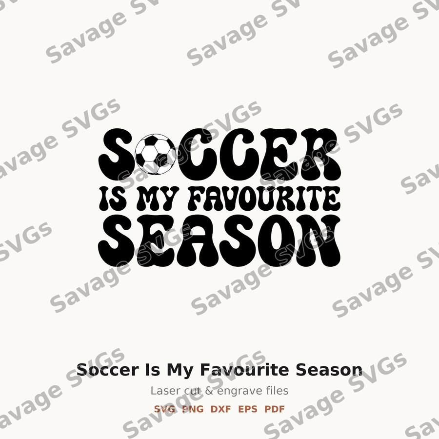 Soccer Is My Favourite Season
