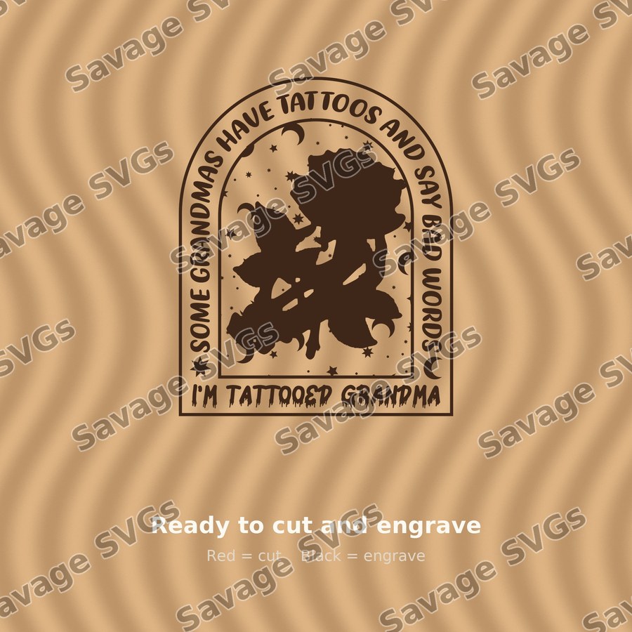 Some Grandmas Have Tattoos