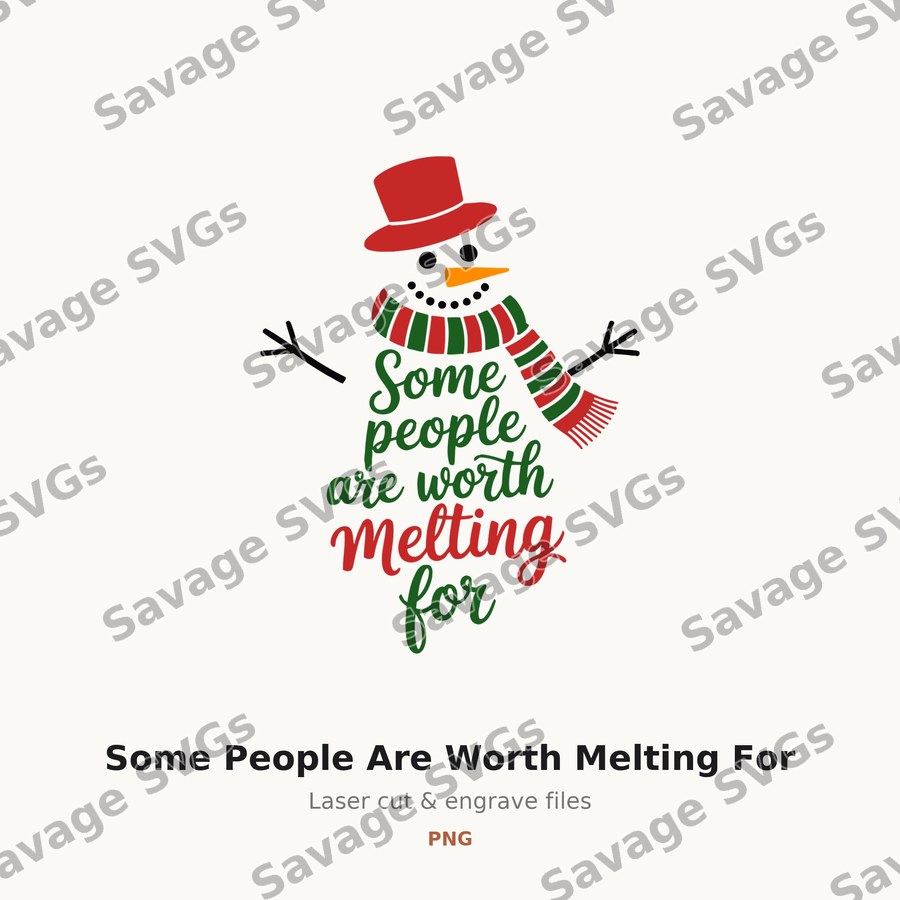 Some People Are Worth Melting For