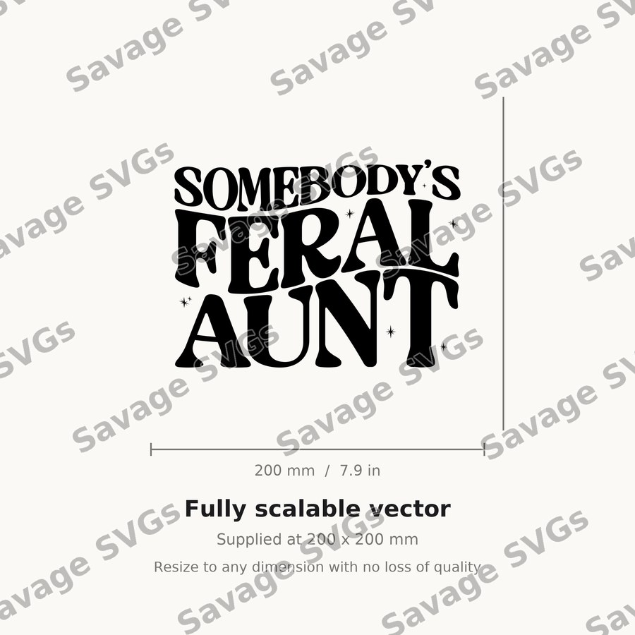 Somebody's Feral Aunt