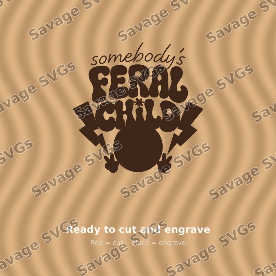 Somebody's Feral Child