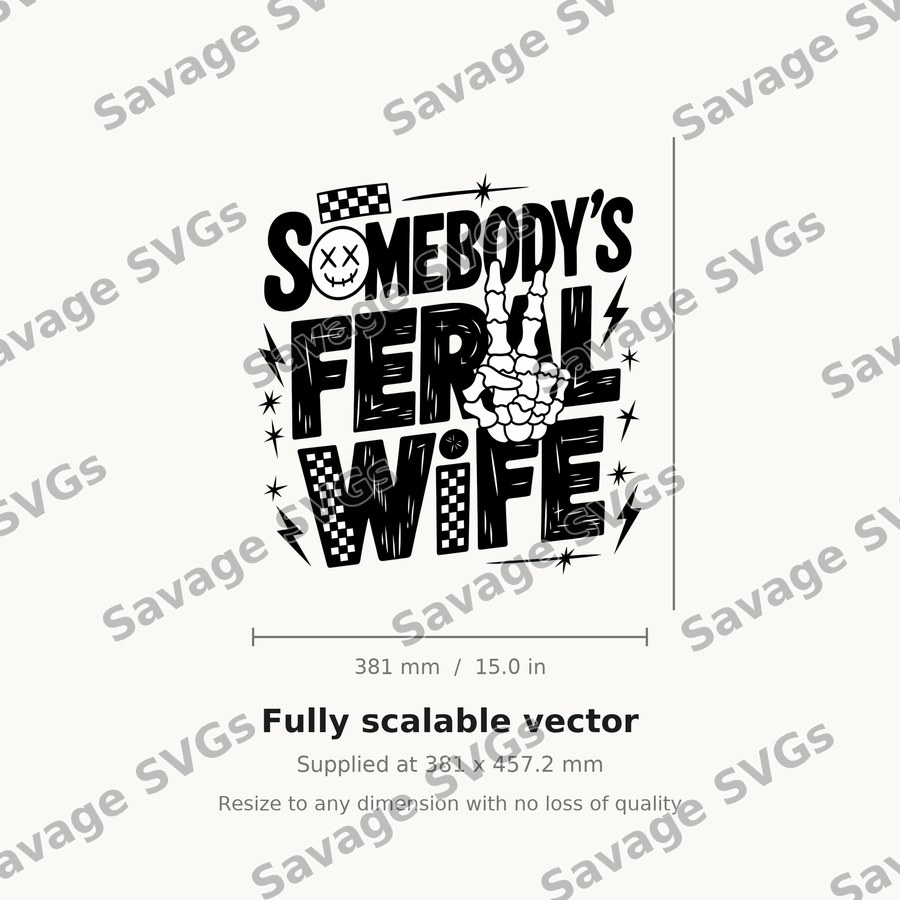 Somebody's Feral Wife