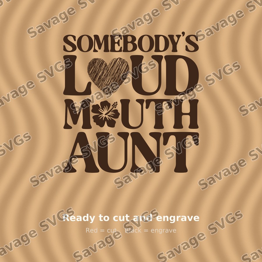 Somebody's Loud Mouth Aunt