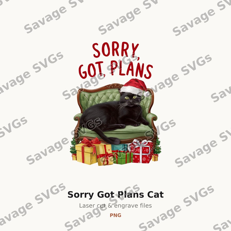 Sorry Got Plans Cat