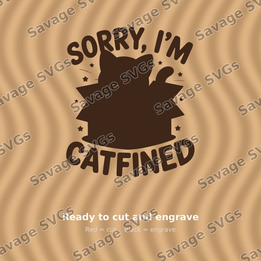 Sorry I'm Catfined