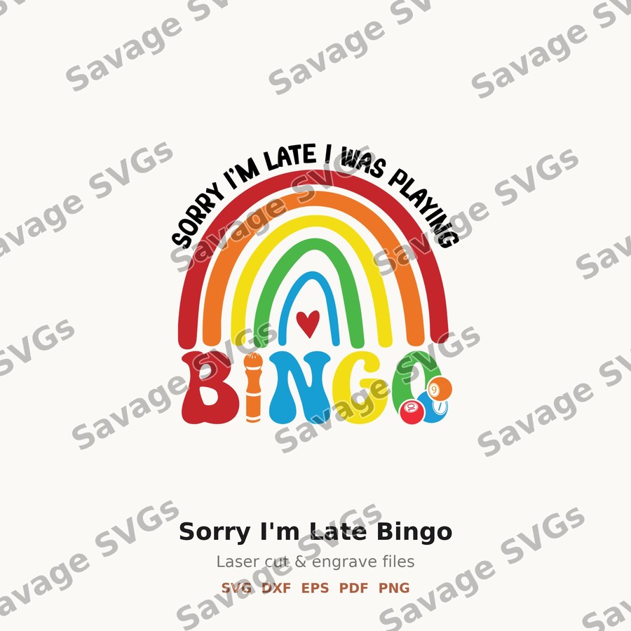 Sorry I'm Late Bingo