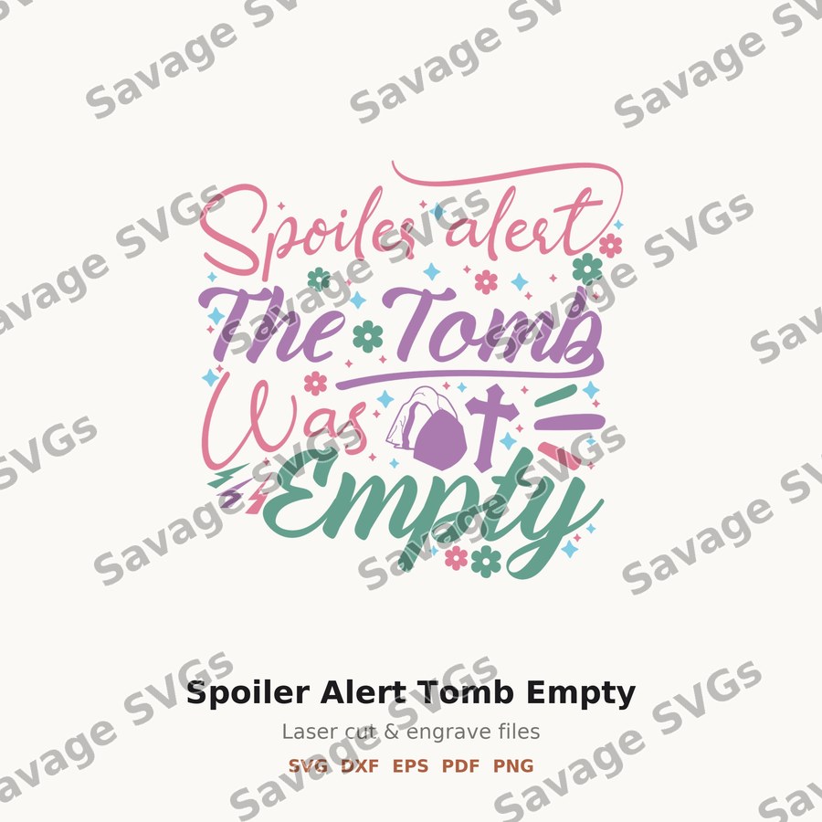 Spoiler Alert Tomb Empty