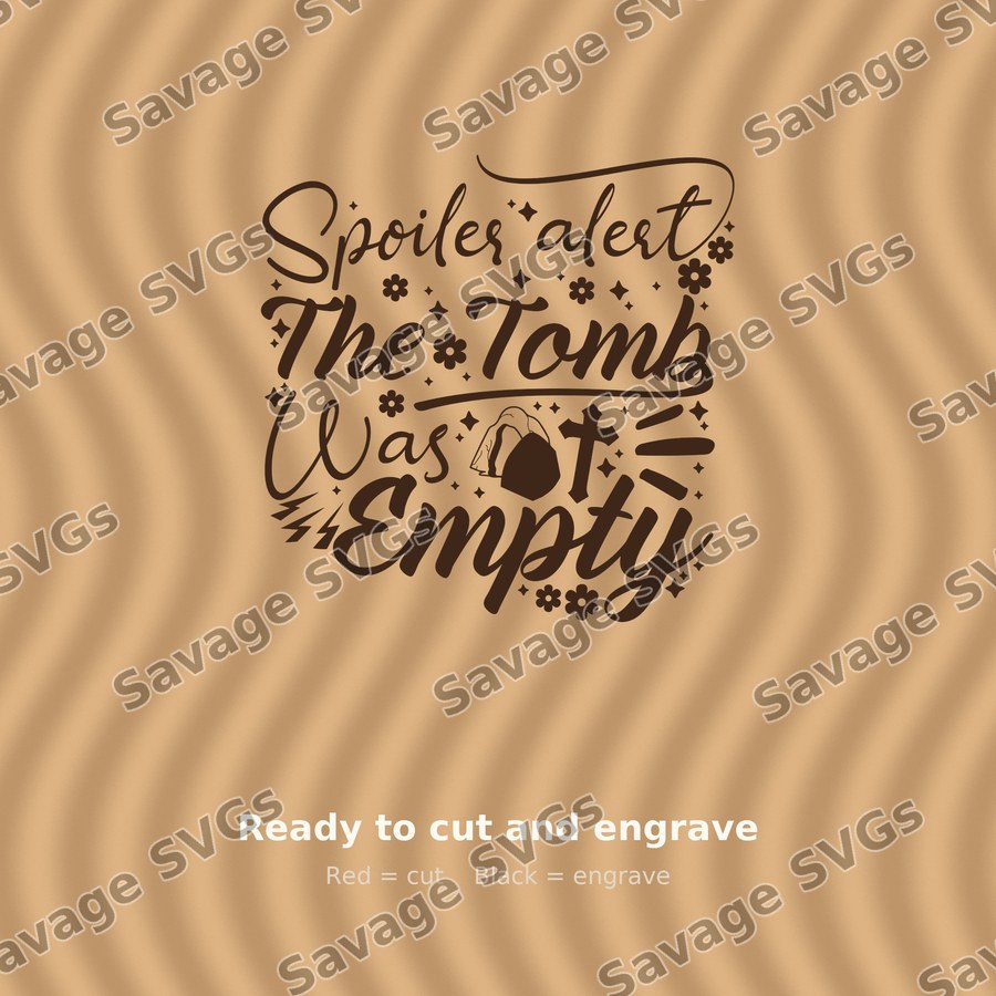 Spoiler Alert Tomb Empty