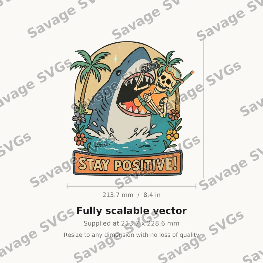 Stay Positive Shark Skeleton