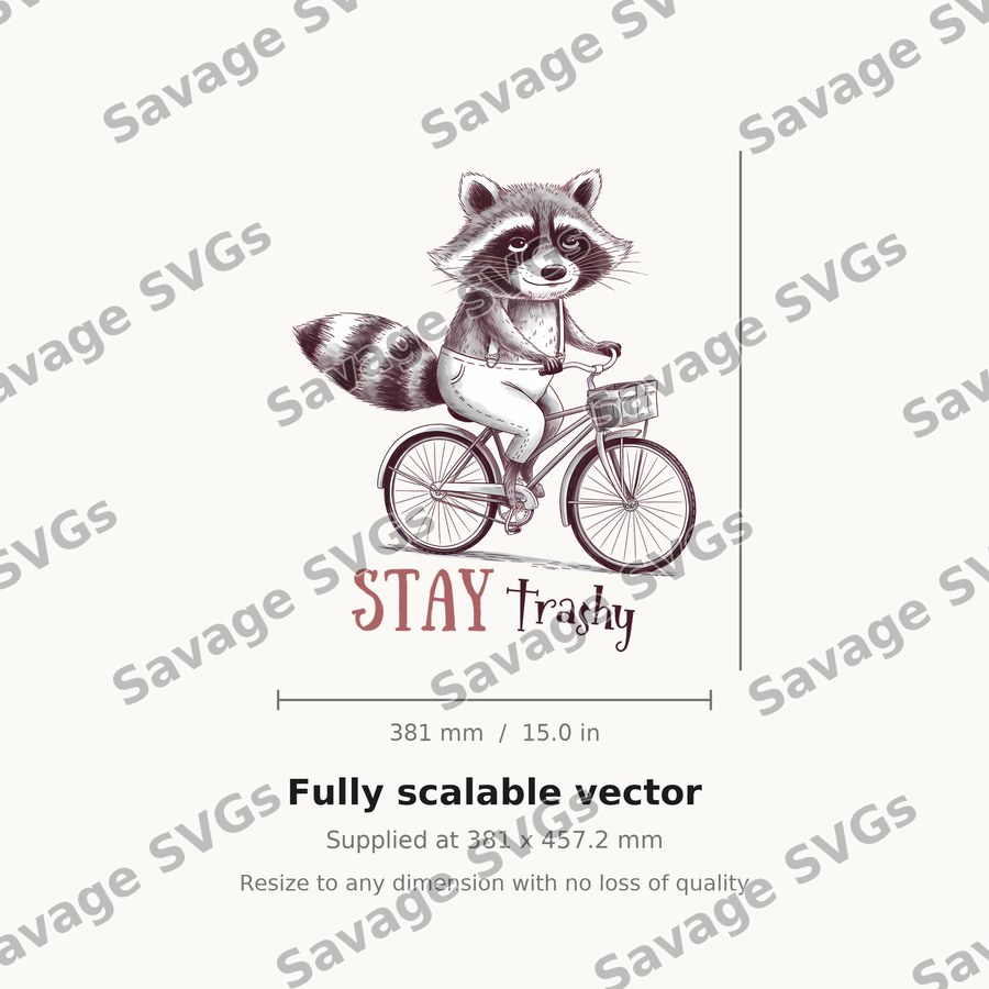 Stay Trashy Raccoon