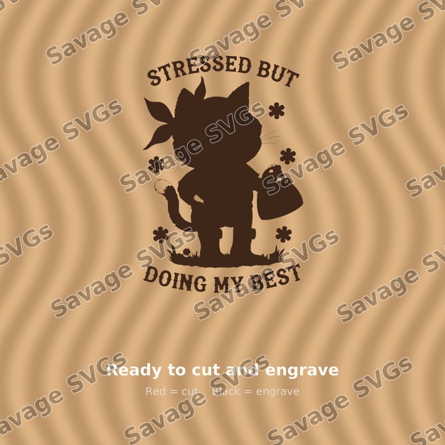 Stressed But Doing My Best