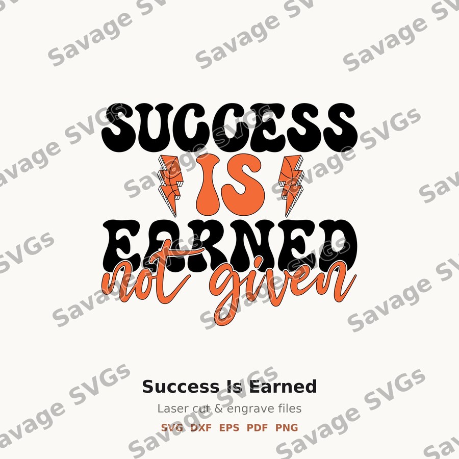 Success Is Earned