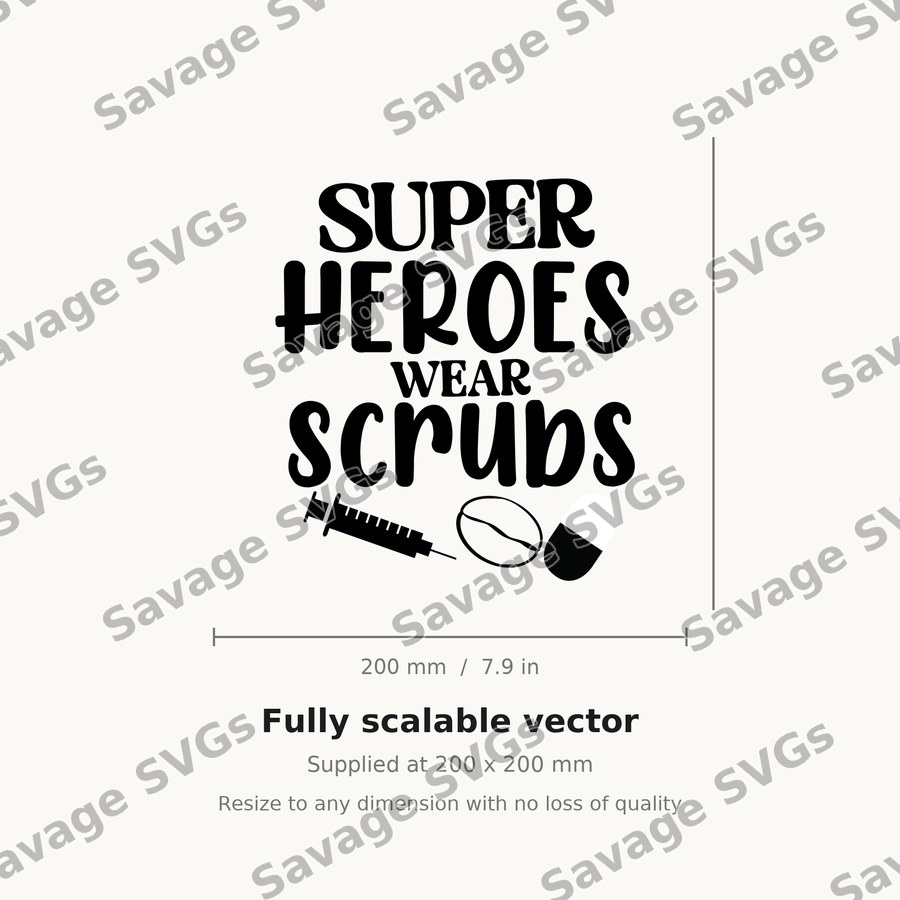 Superheroes Wear Scrubs