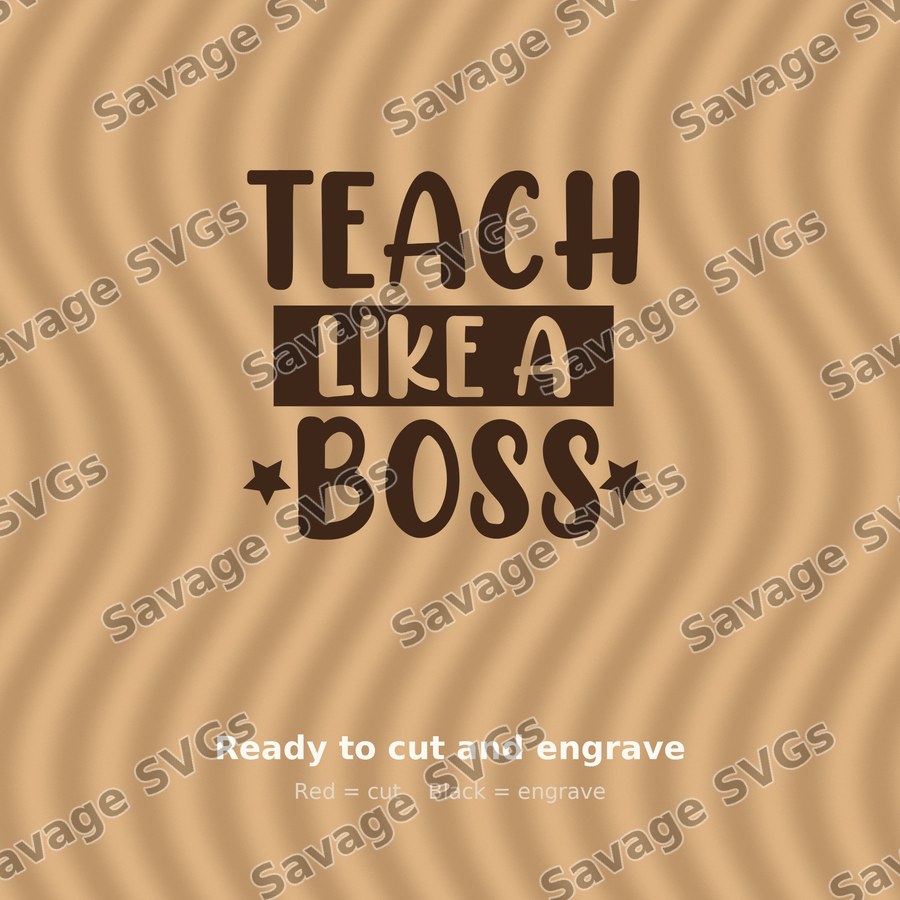 Teach Like A Boss