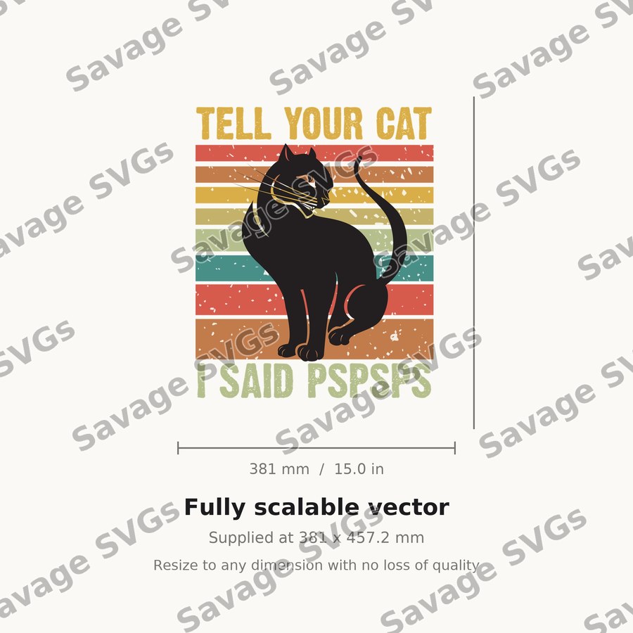 Tell Your Cat Pspsps