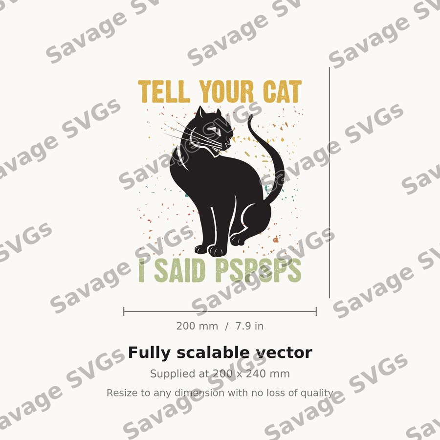 Tell Your Cat Pspsps