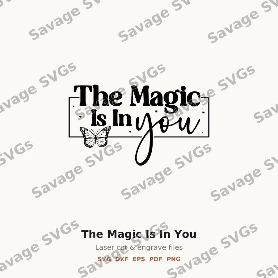 The Magic Is In You