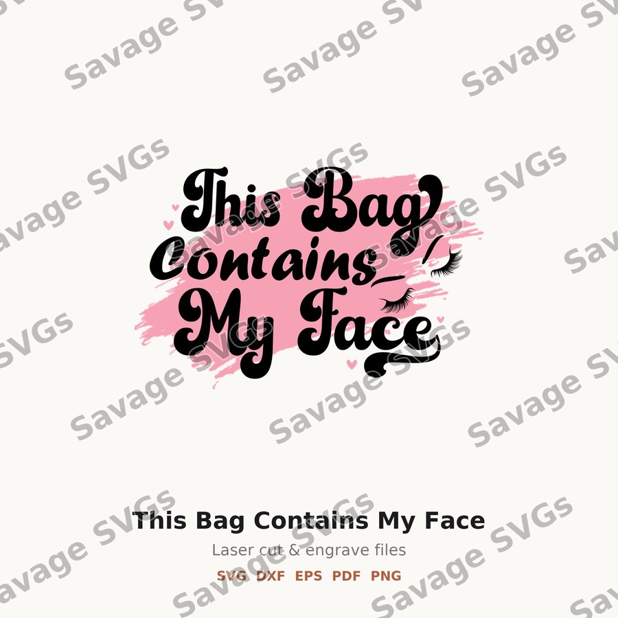 This Bag Contains My Face