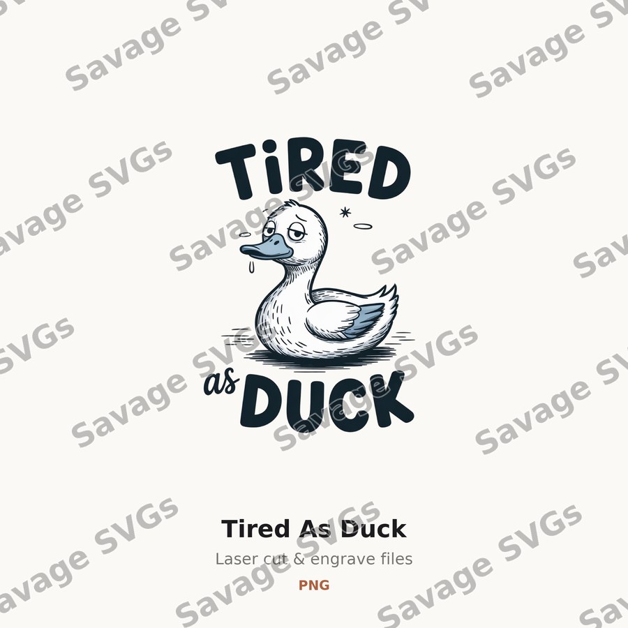 Tired As Duck