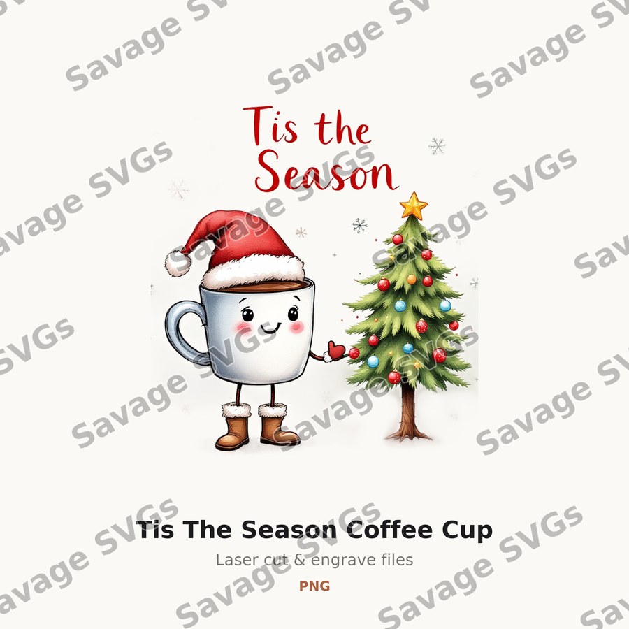 Tis The Season Coffee Cup