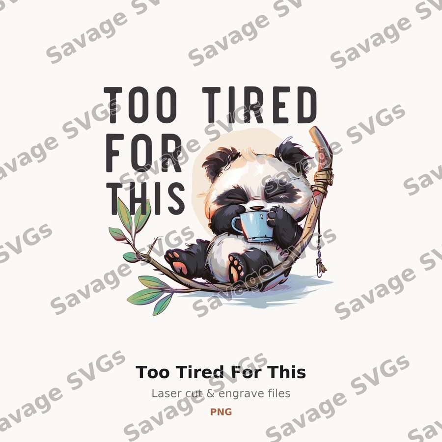 Too Tired For This