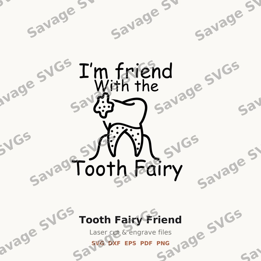 Tooth Fairy Friend