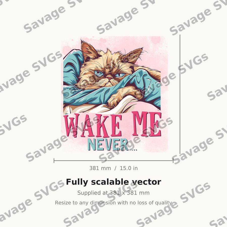 Wake Me Never