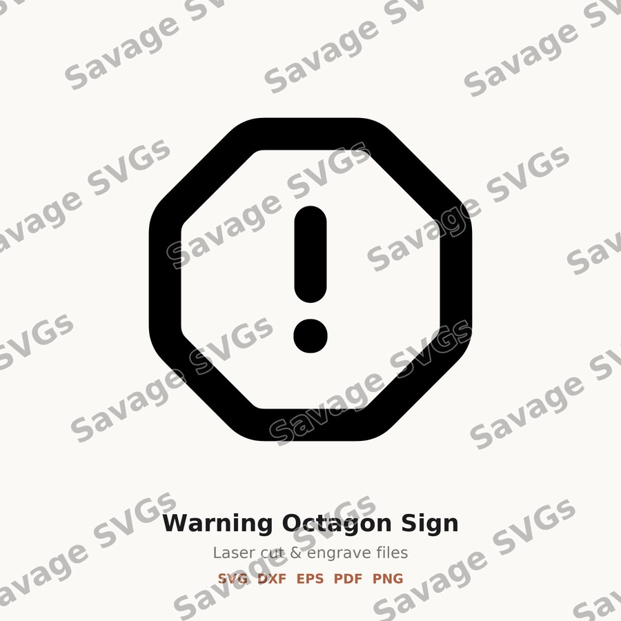 Warning Octagon Sign